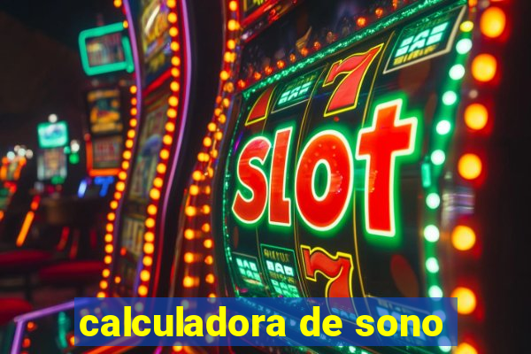 calculadora de sono