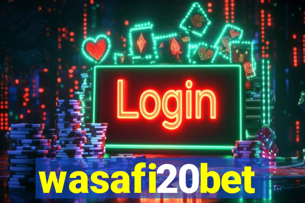 wasafi20bet