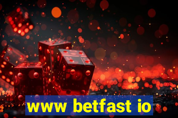 www betfast io