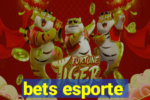 bets esporte