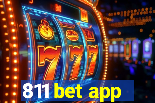 811 bet app