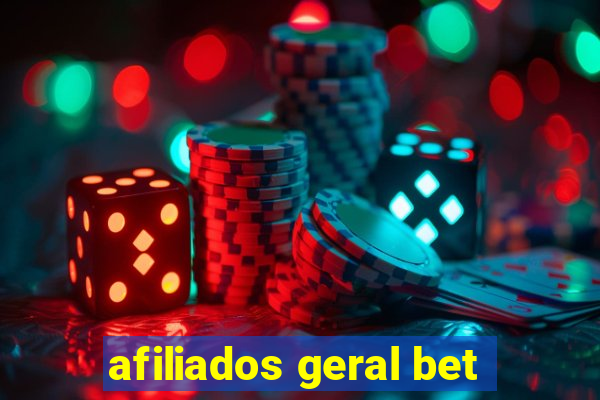 afiliados geral bet