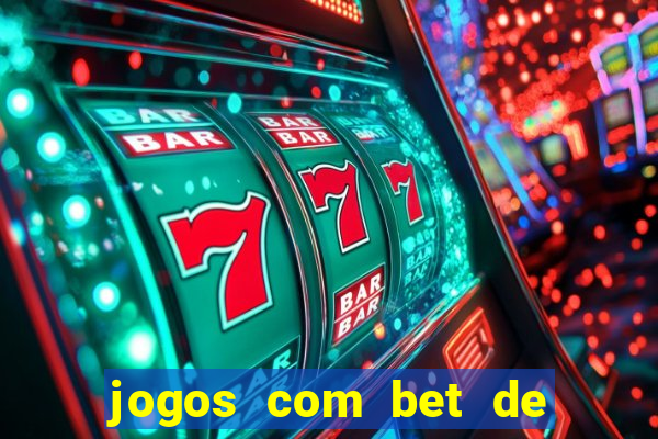 jogos com bet de 1 centavo