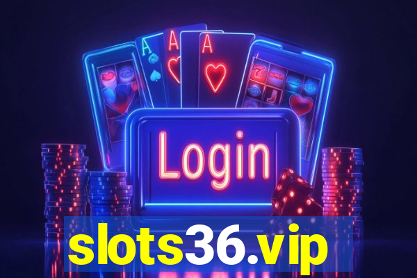 slots36.vip