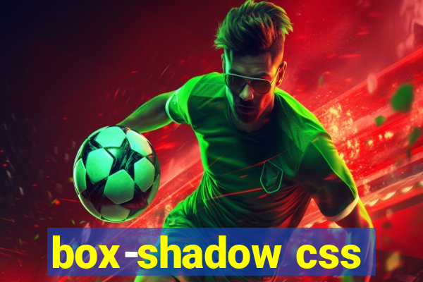 box-shadow css