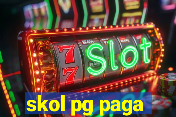 skol pg paga