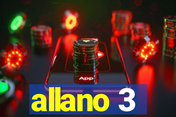 allano 3