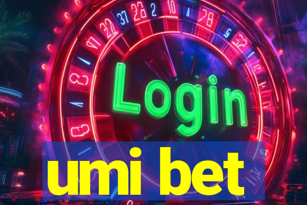 umi bet