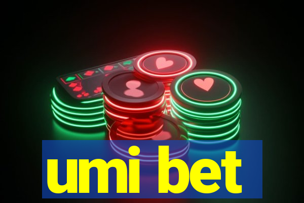 umi bet