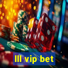 lll vip bet