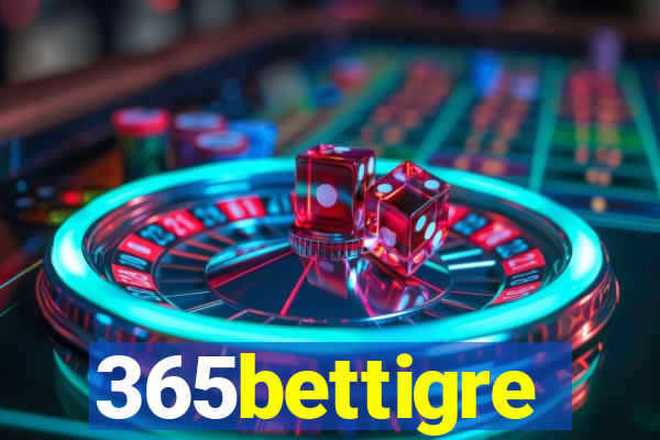 365bettigre