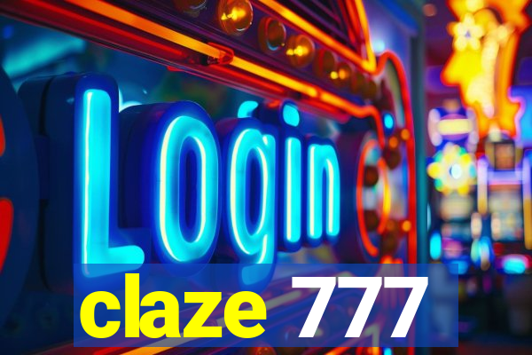 claze 777