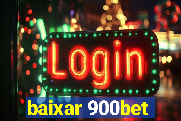 baixar 900bet