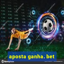 aposta ganha. bet