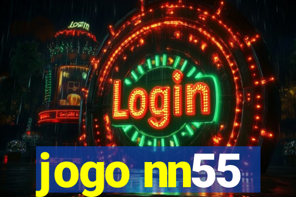 jogo nn55