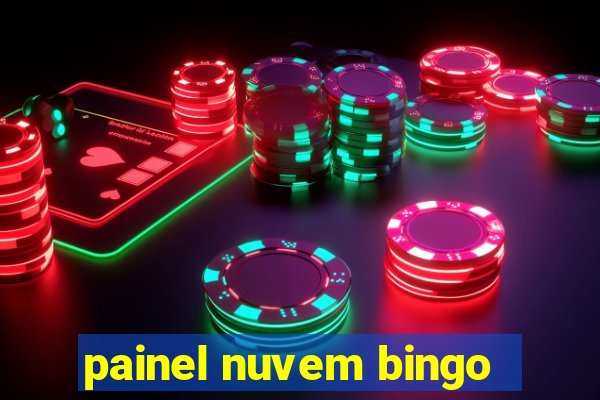 painel nuvem bingo