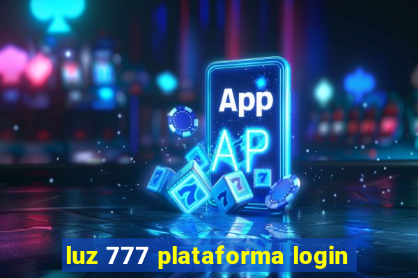 luz 777 plataforma login