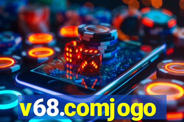 v68.comjogo