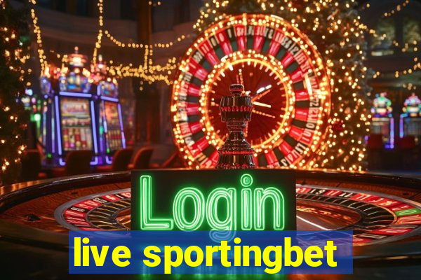 live sportingbet