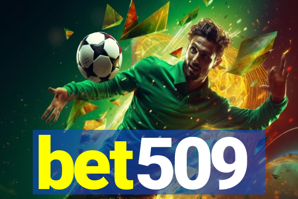 bet509