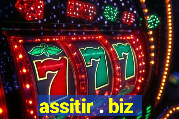 assitir . biz