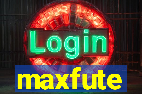 maxfute