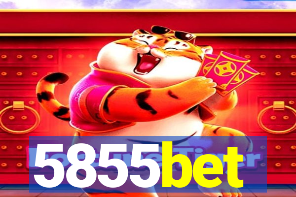 5855bet