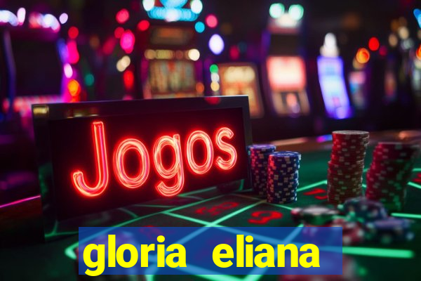 gloria eliana ribeiro letra