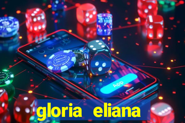 gloria eliana ribeiro letra