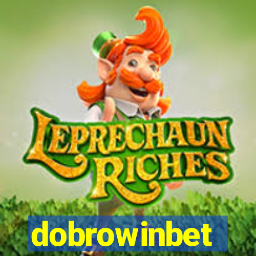 dobrowinbet