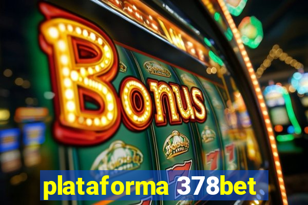 plataforma 378bet