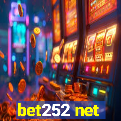 bet252 net