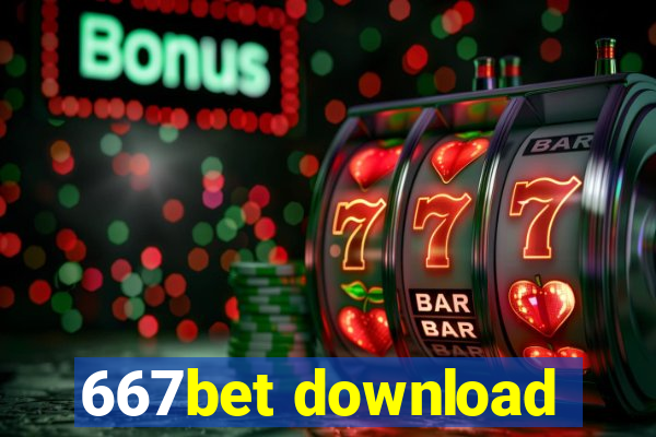 667bet download