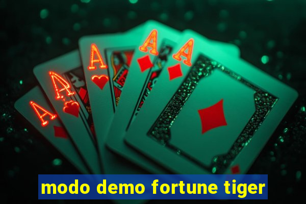 modo demo fortune tiger