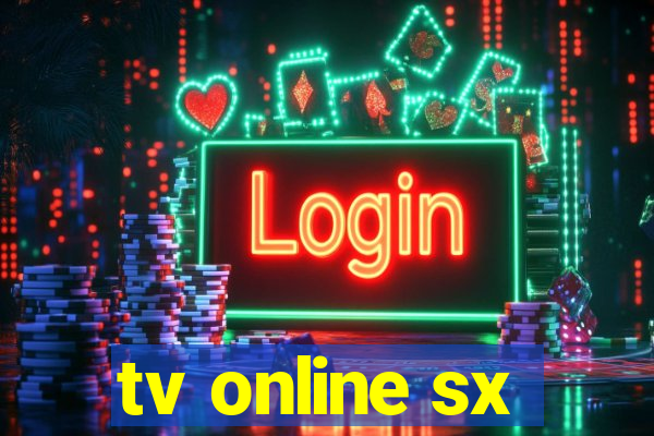 tv online sx