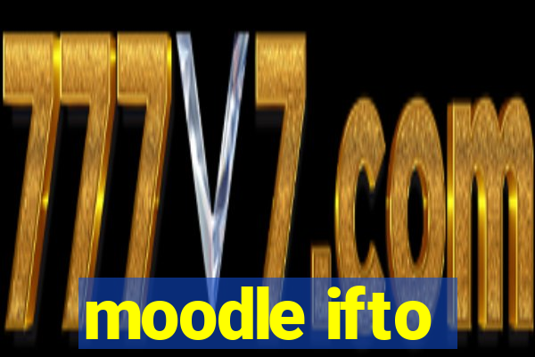 moodle ifto