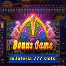 m.loteria 777 slots