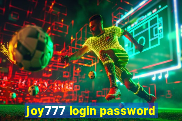 joy777 login password