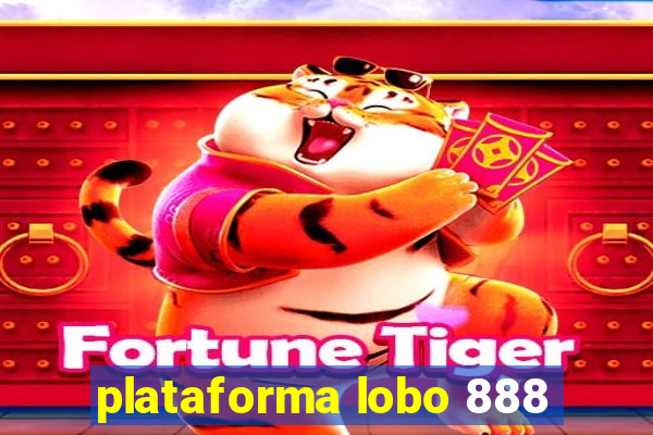 plataforma lobo 888