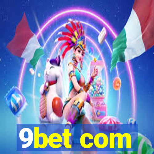 9bet com