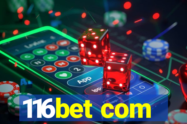 116bet com