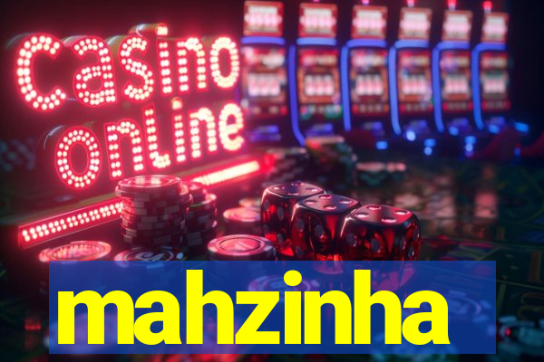 mahzinha