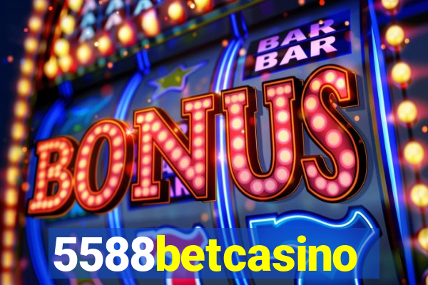 5588betcasino