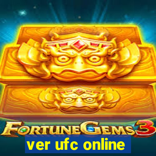 ver ufc online