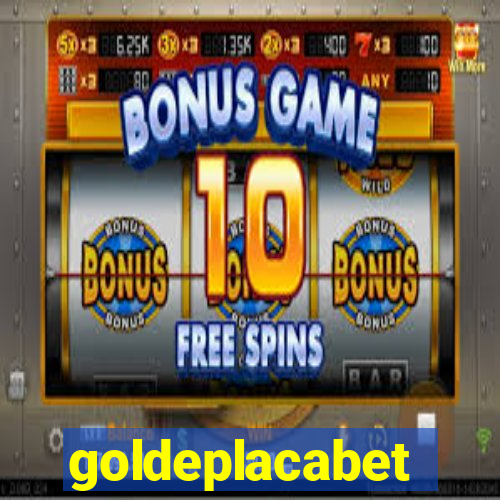 goldeplacabet