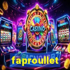 faproullet