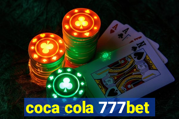 coca cola 777bet