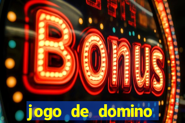 jogo de domino valendo dinheiro real