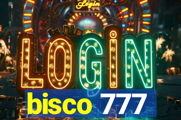 bisco 777