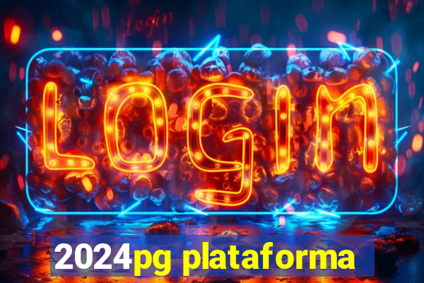 2024pg plataforma